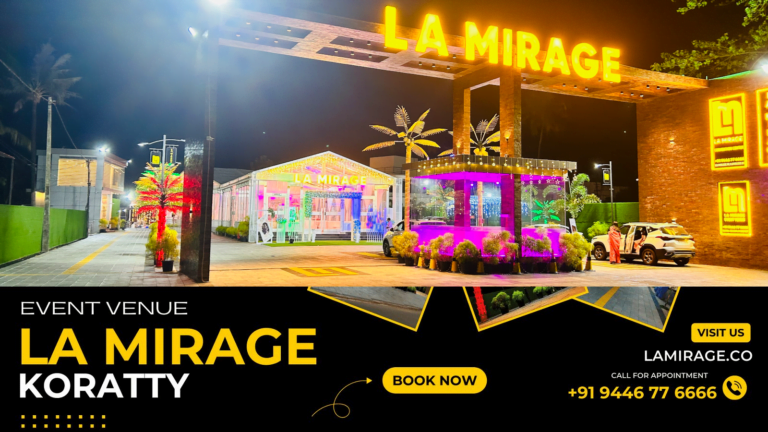 LA Mirage Koratty Destination Wedding Venue in Kerala